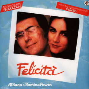 <b>Al Bano & Romina Power - Felicità</b> <br>Sony Music - 19802925421