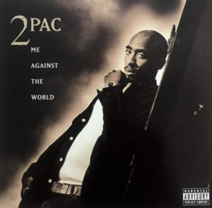 <b>2Pac - Me Against The World</b> <br>Interscope Records - B0031433-01